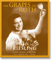 Grapes of Roth 2008 Reisling