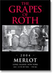 Grapes of Roth 2004 Merlot